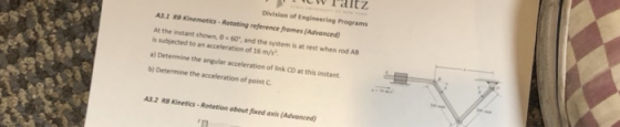 w altz Division of Engineering Programs A3.1 RB Kinemotics-Rototing reference fremes (Advanced Atthe instant shown, θ 60, and