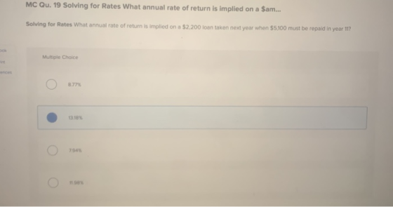 MC Qu. 19 Solving for Rates What annual rate of return is implied on a Sam... Solving for Rates What annual rate of return is