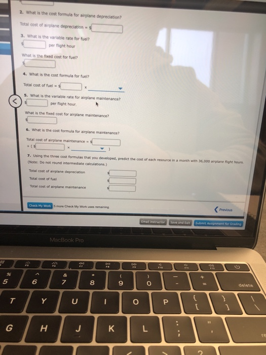 2. What is the cost formula for airplane depreciation Total cost of airplane depreciation 3. What is the variable rate for fu