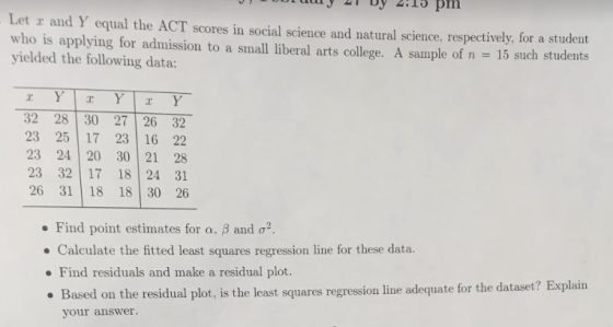J oouury 21 Dy 4:15 pm - Let r and Y equal the ACT scores in social science and natural science, respectively, for a student