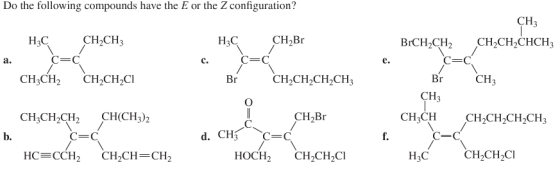 Do the following compounds have the E or the Z con