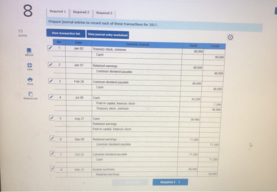 00 Required 2 Required 3 Prepare journal entries to record each of these transactions for 2017 ! View transaction at View jo