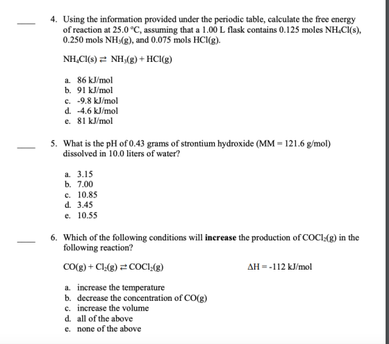 4. Using the information provided under the periodic table, calculate the free energy of reaction at 25.0 °C, assuming that a