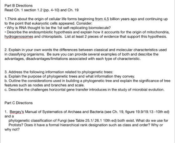 Part B Directions Read Ch. 1 section 1.2 (pp. 4-10) and Ch. 19 1.Think about the origin of cellular life forms beginning from