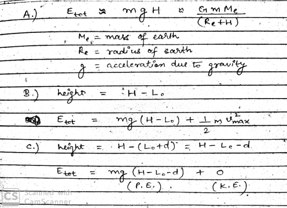 m Me Etot A) TRe tH earth Me mos = radus of earth = accaleraton due to Re HL highs B.) Ett ma(H-Lo) + mma 2- H (Lod Led H (H-
