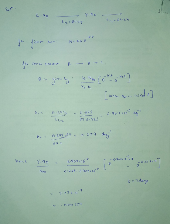 Soln Sv ao ion or Sene hea Kit k2t B io given L Ne -e wheu Mo iini 0 69 6 9o10 $7.51363 64 2 hence 9o 6,9041 1D NAO 0,259-6.qo%)0s 2 23 1O OOO 223