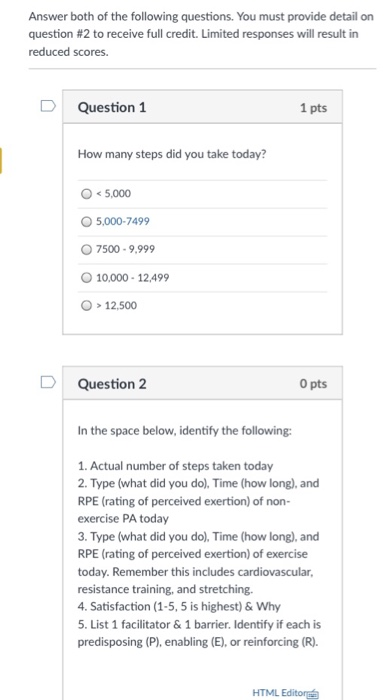Answer both of the following questions. You must provide detail on question #2 to receive full credit. Limited responses will