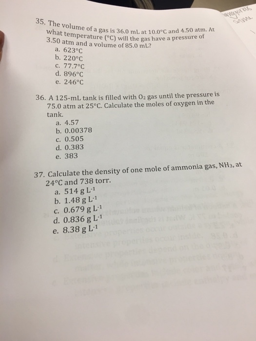 The volume of a gas is 36.0 ml at 10.0 degree C an