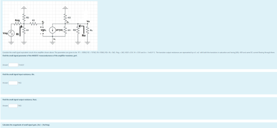 Rsig Nahyan vgs ( gmugs, r01 RDS Vsig ) Ril Consider the small signal equivalent circuit of an amplifier shown above. The par