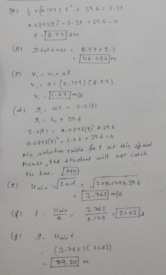 UY ,DİAt a nu= 8.77x5.3 二146:4861m S-s+ 39-6 0-0 895(t) 2.t 39.6 3 763 m/s G)t3.6 0.19 (3.6C203) c. 179: 201 m