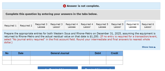 Answer is not complete. Complete this question by entering your answers in the tabs below. Required 1 Required 2 Required 3 R