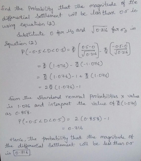 find the probability that the magnitude of the differential Settlement will be less than 0.5 in. using equation 42). substitu