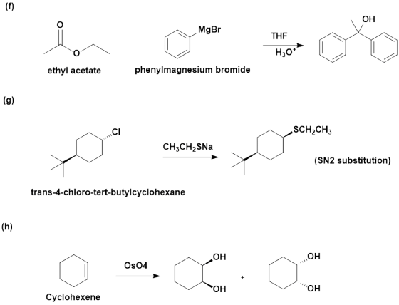он MgBr THF ethyl acetate phenylmagnesium bromide CI SCH2CH3 CH3CH2SNa (SN2 substitution) trans-4-chloro-tert-butylcyclohexan