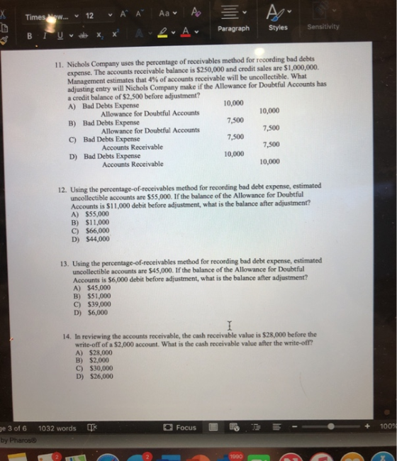 A Ap X Aa A A Timesew... 12 Sensitivity Styles Paragraph x A e A B U 11. Nichols Company uses the percentage of receivables m