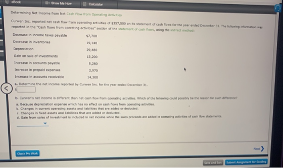 Bock Show Me How Calculator Determining Net Income from Net Cash Flow from Operating Activities Curwen Inc. reported net cash