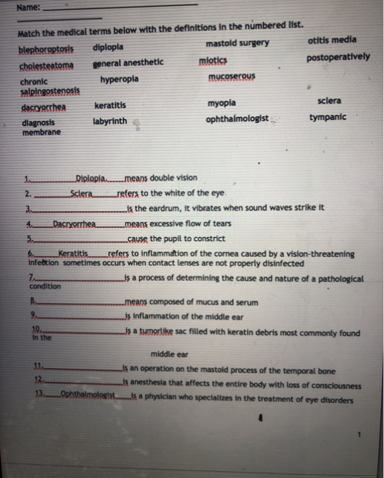 Name: Match the medical terms below with the definitions in the numbered list. blephoroptosis diplopia mastoid surgery otitis