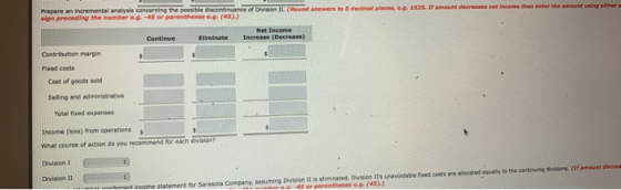 Prepare an incremental analysis concerning the possible discontinuance of Dion II. (Ro on preceding the member eg.-5 or paren