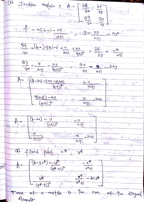 (b) Jacobian matrix & A af 7 ду a 29. -an 99 ay 9=y ay f = aCbn) - ay colti of (b-x]f&(-1) At try ati x But 13 af ay at 29 ny