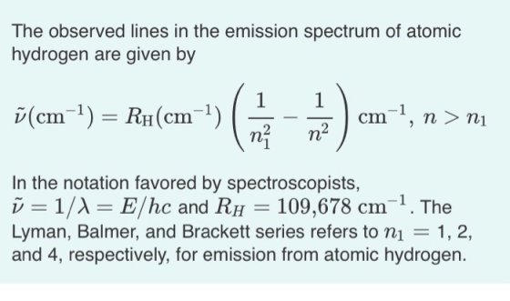 The observed lines in the emission spectrum of atomic hydrogen are given by 1 1 ū(cm-1) = Rh(cm-1) | 1 1 50 cm-1, n > nu -1 I