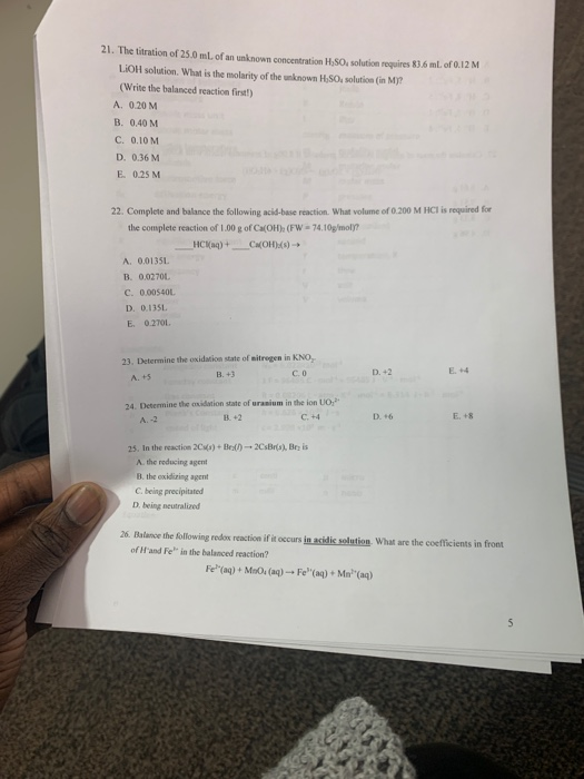 21. The titration of 25.0 ml. of an unknown concentration HSO, solution requires 83.6 ml of 0.12 M LIOH solution. What is the