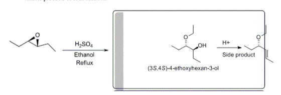 H2SO4 Ethanol Reflux Side product (3s.4S)-4-ethoxyhexan-3-ol