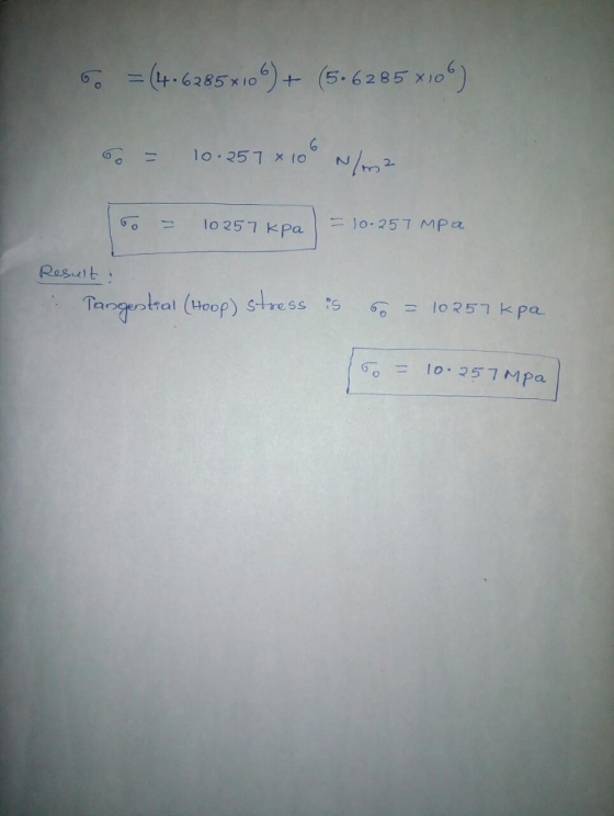6a =(tt . 6285X106)+ (5-6285X10 G 10257 K Pa 10-257 MPez Rasuit angential Hoo G0 = 10, 257 Mpa