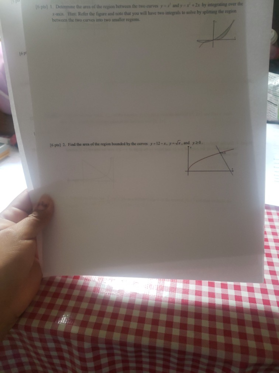 16 pts) 1. Determine the area of the region between the two curves y=x and y+2x by integrating over the x-axis. Hint: Refer t