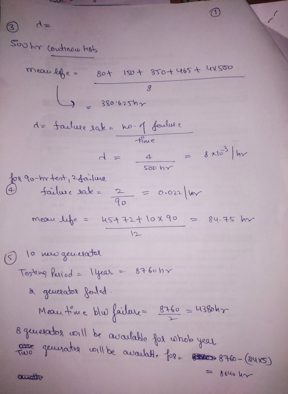 V . Souhr continow tests mean lefe = sot 150+ 350+ 465 + 4x500 18 - 380.625hr de facuse satea no. of foulule time da 4 = 8x10