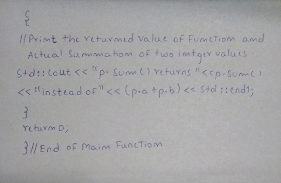 1/ Print the returned value of Function and Actual Summation of two imtge values Std::cout << p. sum() returns <<p. Some! <
