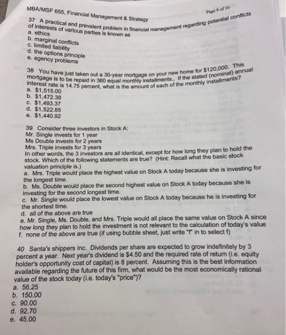 MBA/MSF 655, Financial Management & Strategy 37 A practical and prevalent problem in financi of interests of various parties