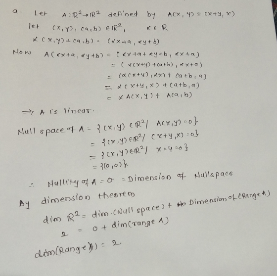 Let Alp?→ R 2 defined by ACX, 2. Null space-t A- ?(x,y) c = 900 10) Nalls pace Ay dimensio) theoreb CNull space ) t to Dimens
