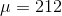 \mu=212
