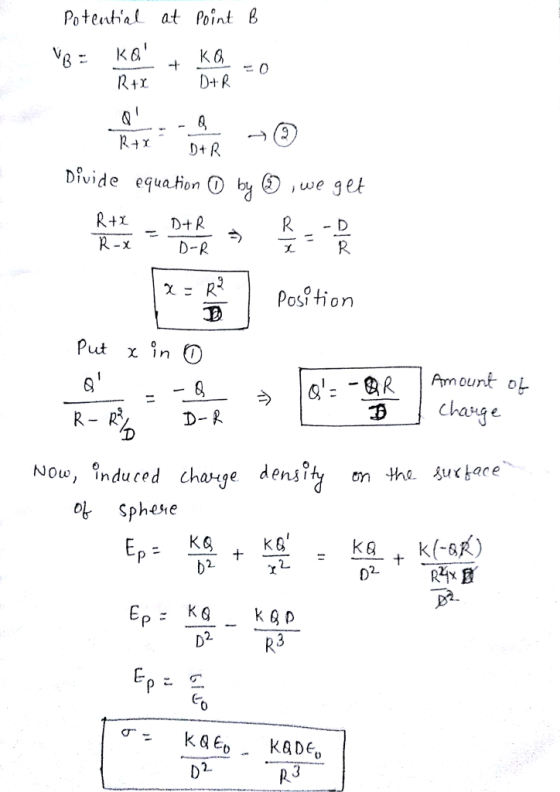 Potenhal at Point B K 0 D+R 8: K D+R Divide equa hon O D-R Posi on JE Put x in O NOw, induced cha-ge denst 아 SPhes.e K 0 2.