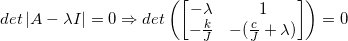 det|A-X1=0det 1-1 - - 1 +1)]