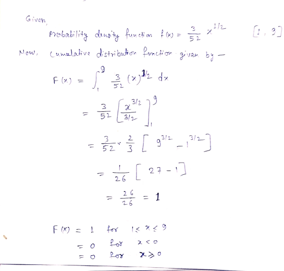 Given, Probability density function flussi !! [10] Now, cumulative distribution function given by - Fle) = (2,B2 de La = }