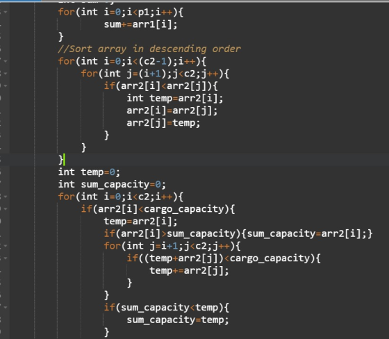 for(int i=0;i<p1;i++){ sum+=arr1[i]; } //Sort array in descending order for(int i=0;i<(c2-1);i++){ for(int j=(i+1);j<c2;j++){