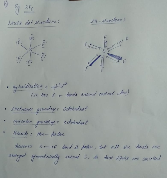 6) Lewis dot structure: 3D-structure: : S wybridization : 3/2 It has 6 o bonds around central ator) . Molecular Electopnic ge