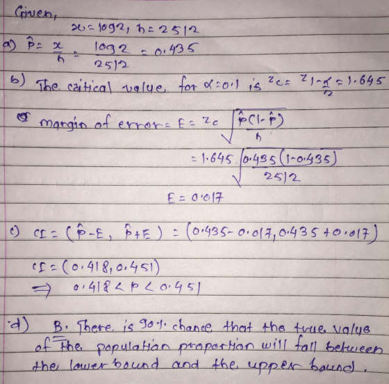 Given, a pox ser 1092, h=2512 log2 - 0.435 2512 o The eatical value for 2011 is or Clay = 1.043 & morgin of error. E= 2c PCI-