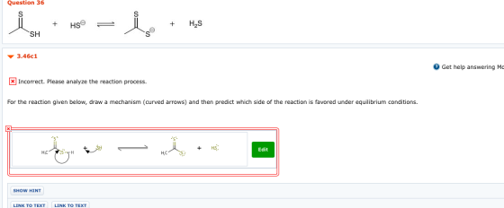 Question 36 SH 3.46c1 Get help answering Mc x Incorrect. Please analyze the reaction process. For the reaction given below, d