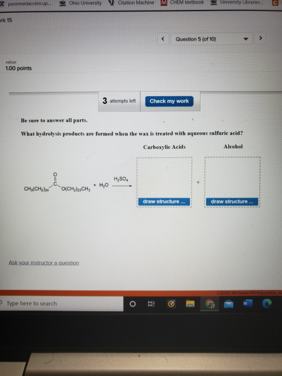 pennmedaccess.up... Ohio University V Citation Machine CHEM textbook ONKO OG University Libraries... erk 15 Question 5 (of 10