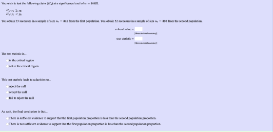 You wish to test the following claim (H.) at a significance level of a = 0.002. H:P. 2 H.:P <P You obtain 33 successes in a s