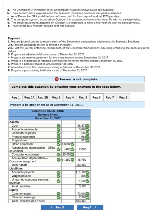 a. The December 31 inventory count of computer supplies shows $580 still available. b. Three months have expired since the 12
