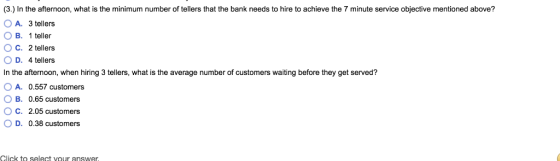 (3.) In the afternoon, what is the minimum number of tellers that the bank needs to hire to achieve the 7 minute service obje