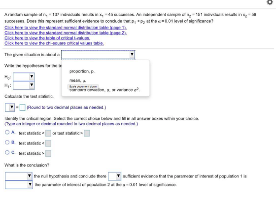 A random sample of n = 137 individuals results in X1 = 45 successes. An independent sample of n2 = 151 individuals results in