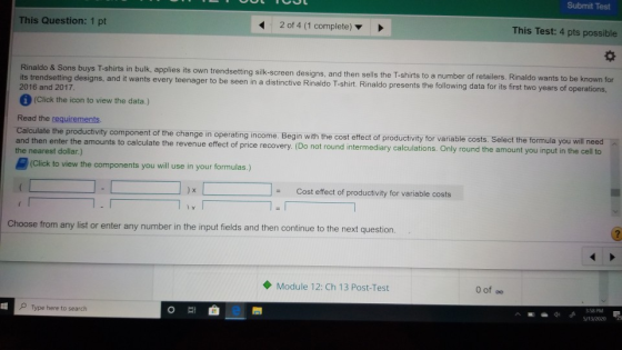 SU TESL This Question: 1 pt 2 of 4 (1 complete) This Test: 4 pts possible Rinaldo & Sons buys T-shirts in bulk, applies its o