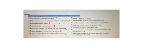 Question Use a DRY S ml conical vial for the reaction E A Serves as a catalyst for the reaction ·Tond splashing and evaporati