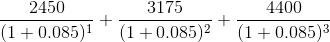 2450 (1+0.08511 3175 +0.08512 4400 (1+0.085)