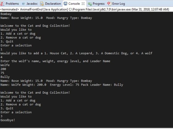Problems Javadoc Declaration ConsoleProgress Error Log <terminated> AnimalFrontEnd [Java Application] C:\Program FilesJavajdk