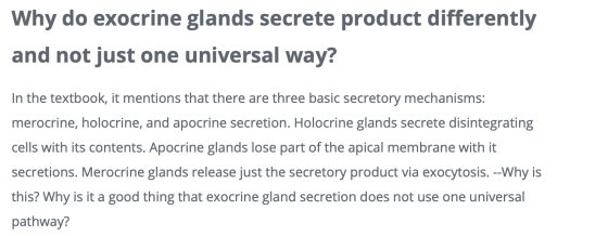 Why do exocrine glands secrete product differently and not just one universal way? In the textbook, it mentions that there ar
