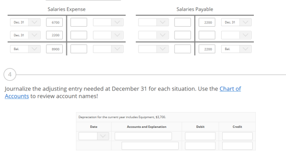 Salaries Expense Salaries Payable Dec. 31 6700 2200 2200 Dec. 31 Dec. 31 2200 Bal. Bal. V 8900 8900 C v v 2200 2200 Bal. Bal.